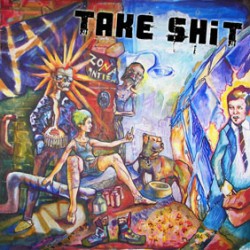 Take Shit  -  Klischeebedarf  (10"-Mini-LP)