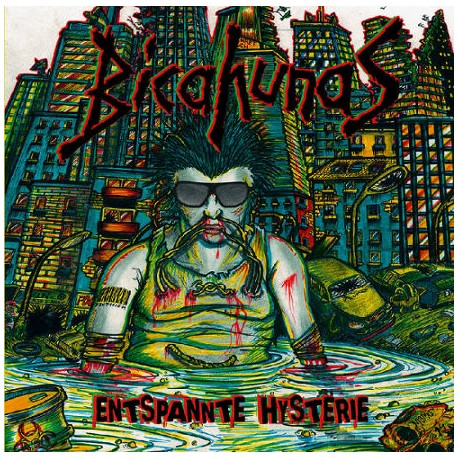 Bicahunas  -  Entspannte Hysterie   (LP+CD)