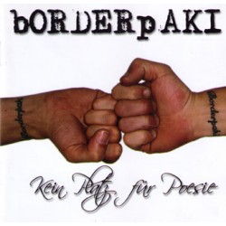 Borderpaki - Kein Platz für Poesie  (CD)