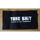 Take Shit - Logo  (Aufnäher)
