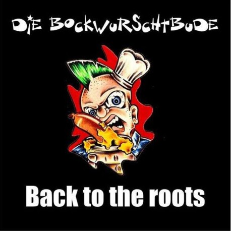 Bockwurschtbude - Back to the roots  (CD)