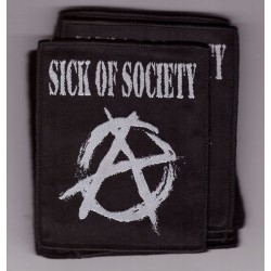 Sick of Society - Batch 2