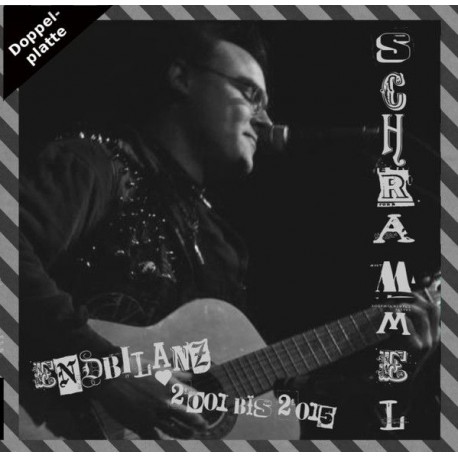 Schrammel - Endbilanz 2001 bis 2015  (Do-LP)