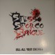 Stesso Sporco Sangue - Kill all yozer enemies  (LP)