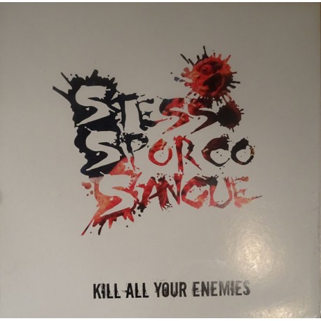 Stesso Sporco Sangue - Kill all yozer enemies  (LP)