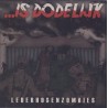 Is Dodelijk - Lederhosenzombies  (7")
