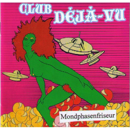 Club Deja-Vu  -  Mondphasenfriseur  (CD)