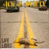 Sick of Society - Life Lines  (CD)