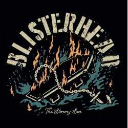 Blisterhead - The Stormy Sea (LP+CD)