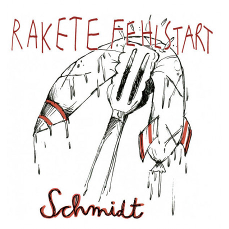 Rakete Fehlstart - Schmidt (EP)