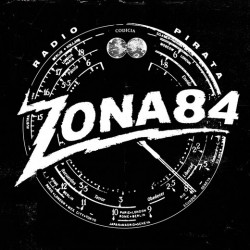 Zona 84 - Radio Pirata  (CD)