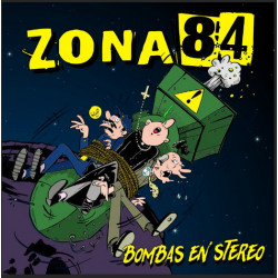 Zona 84 - Bombas en stereo  (CD)