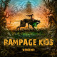 Rampage Kids - Wanderer  (CD)