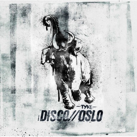 Disco//Oslo - Tyke  (CD)