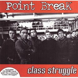 Point Break - Class Struggle  (CD)