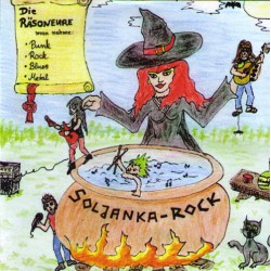 Die Räsoneure  -  Soljanka-Rock  (CD)